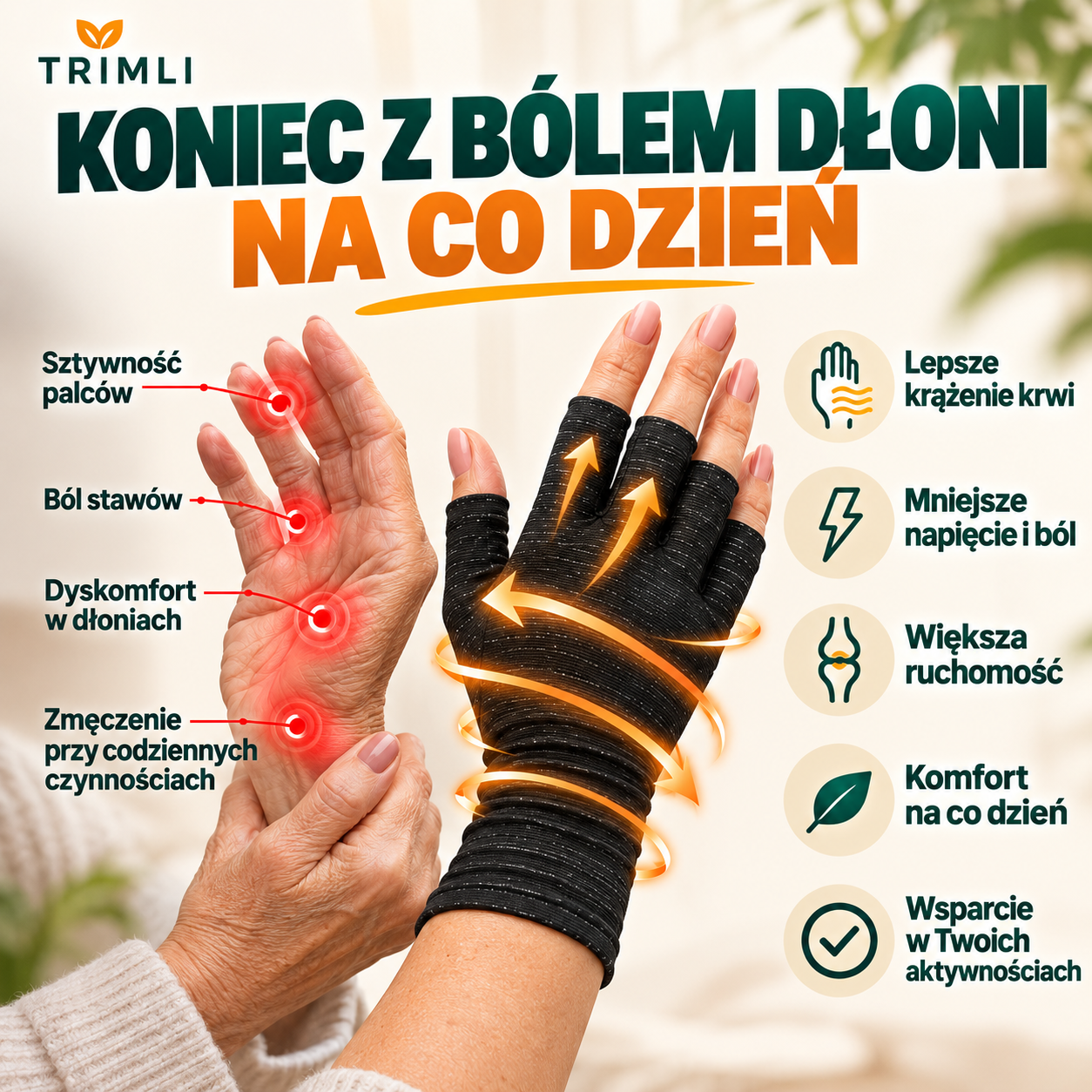 Dłonie dają Ci znaki? Ból i sztywność dłoni a rękawiczki Trimli Comfort